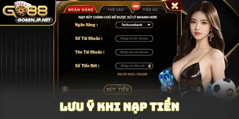 Lưu ý khi nạp tiền